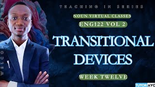 TRANSITIONAL DEVICES  ENG122  VOL 2 [upl. by Aifas]