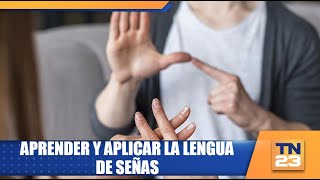 Aprender y aplicar la lengua de señas [upl. by Nonnaihr]