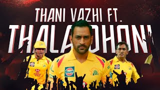 Thala Dhoni Thani Vazhi Ft  MS Dhoni  CSK  Sreejith Editz [upl. by Loram]