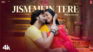 Jism Mein Tere  Shakib Khan Sonal Chauhan  Mohammed Irfan  New Hindi Movie quotDardquot Video Song [upl. by Nebeur]