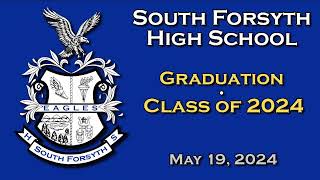 South Forsyth High School 2024 Graduation [upl. by Margetts]