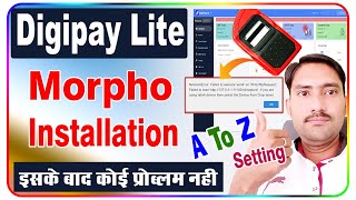 Digipay lite me morpho setting kaise kare  digipay lite morpho setting  Digipay Lite Morpho [upl. by Joella]