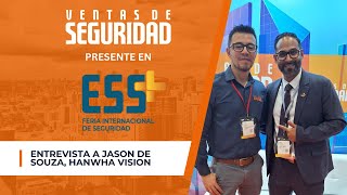 Entrevista a Jason de Souza de Hanwha Vision [upl. by Lulu]