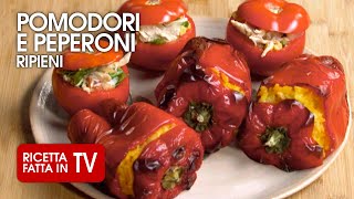 POMODORI E PEPERONI RIPIENI di Benedetta Rossi  Ricetta TV Fatto in Casa per Voi [upl. by Daile]