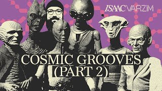 COSMIC GROOVES Part 2  A Funky Disco amp House Grooves MIX from Outer Space [upl. by Outhe]