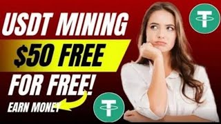 Today Best Usdt Earring Site  New Usdt mining company  Longterm investment platform [upl. by Ettenaej]