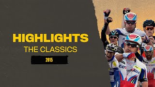 HIGHLIGHTS  Flanders Classics  The Classics 2015 [upl. by Dione169]