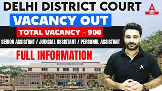 Delhi District Court Vacancy 2024 OUT  District Court Recruitment 2024 Full Information [upl. by Alicsirp]