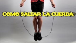 Como Saltar La Cuerda [upl. by Ecirtel351]