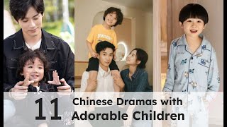 11 Chinese Drama with Cute Kid amp CEO Parent 20202023 [upl. by Ahseral]