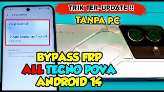 TERBARU Cara Bypass FRP Techno Pova Android 14 New Security Update [upl. by Anemix]