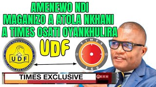 Adali maganizo a atola nkhani a Times not oyankhulira Udf [upl. by Ahsiuq]