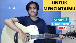 CHORD SIMPLE GAMPANG Untuk Mencintaimu  Seventeen Tutorial Gitar Easy Chords [upl. by Arodal]