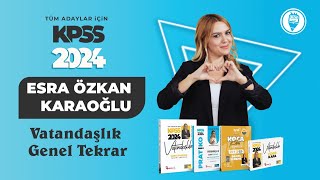 10 KPSS 2024 VATANDAŞLIK GENEL TEKRAR  1982 ANAYASASI GENEL ESASLAR  Esra Özkan Karaoğlu [upl. by Einobe]