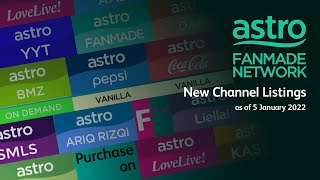 Channel Listings as of 5 January 2022 Astro Fanmade Network [upl. by Onez]