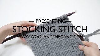 How to Knit the Stockinette  Stocking Stitch with Wool and the Gang [upl. by Llenreb304]