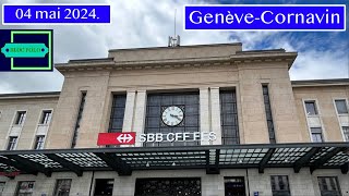 Gare de GenèveCornavin 🇨🇭 samedi 4 mai 2024 [upl. by Ellenrahc]