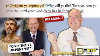 BOMBITES Episode 1131  Helaman 7“O repent ye repent ye” [upl. by Turino]