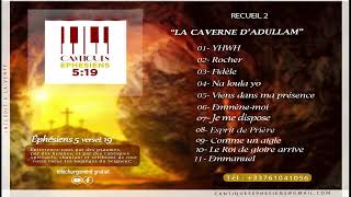 ALBUM LIVE 2 INTEGRAL  LA CAVERNE DADULLAM  CANTIQUES EPHESIENS519 [upl. by Nance]