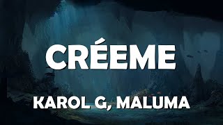 KAROL G Maluma  Créeme Letras  Lyrics Video  Musical Forest ️🎤 [upl. by Sall]