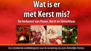 Wat is er met Kerst mis [upl. by Rachaba]