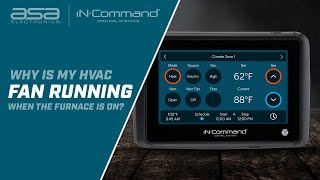 iN·Command® Control Systems Why Is My HVAC Fan Running When My Furnace Is On [upl. by Kcireddor550]