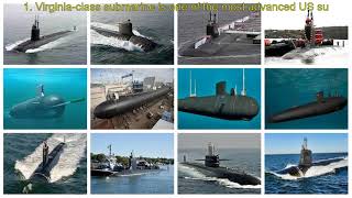 Top 10 Most Advanced Submarines in the World [upl. by Hoffert]