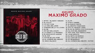 Maximo Grado  El Malecón Back To Back Sold Out DISCO COMPLETO [upl. by Adaiha297]