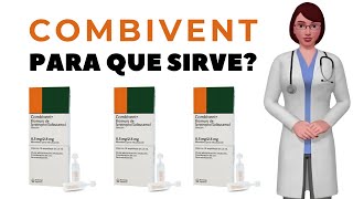 COMBIVENT que es y para que sirve combivent nebule como usar combivent vial [upl. by Erodaeht]