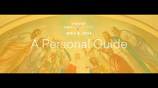 May 8 2024  Catholic Easter Daily Reflections  FORMED [upl. by Noiemad]