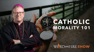 Catholic Morality 101 [upl. by Ender]