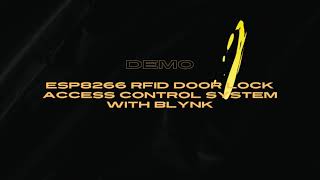 Demo ESP8266 RFID Door Lock Access Control System with Blynk [upl. by Dopp]