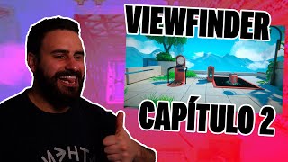 ViewFinder GamePlay Capítulo 2 en DIRECTO [upl. by Harrell486]