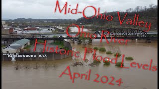 Ohio River Flooding  April 2024  MidOhio Valley [upl. by Khalin870]