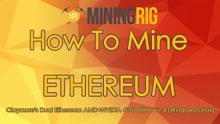 How to Mine Ethereum Only With Claymores Dual Miner [upl. by Rramaj360]