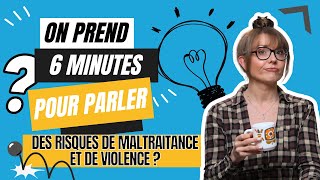 Les risques de maltraitance et de violence  Episode 15 OP5M [upl. by Rahman]