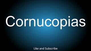 How to correctly pronounce in American and British English  Cornucopias [upl. by Enaj747]