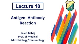 10 Antigen Antibody Reaction [upl. by Rexferd]