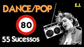 DANCE  POP  EURO DISCO  55 Sucessos Flashback anos 80s Repost [upl. by Emmit]