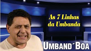 As 7 Linhas da Umbanda [upl. by Ginder]