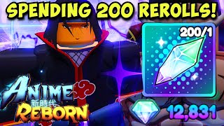 SPENDING 200 REROLLS IN ANIME REBORN [upl. by Buffo]