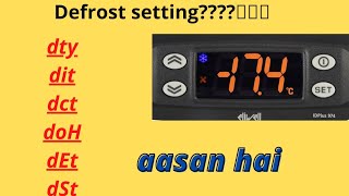 Eliwell ID plus 974 Defrost setting Defrost setting kaise kare defrosting 974 [upl. by Laetitia941]