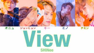 日本語字幕 SHINee  View [upl. by Hasan]