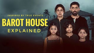 Barot House full movie explained in Hindi  Thriller movie explanation [upl. by Gnilrits]