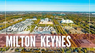 Milton Keynes UK  Places To Visit In New City [upl. by Elnora]