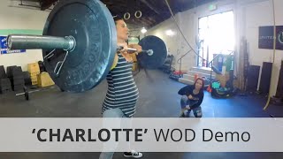 quotCHARLOTTEquot CrossFit WOD Pregnant Highlights [upl. by Evelin]