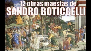 12 obras maestras de Sandro Botticelli [upl. by Einahpit]