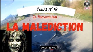 💀 18ème cours moto  La Malédiction du parcours Lent 🤡 [upl. by Nannette]