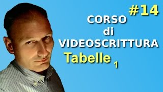 Maggiolina  Corso di Videoscrittura  14 Tabelle 1p [upl. by Reo]