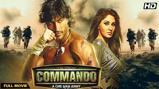 Commando  A One Man Army 2013  Hindi Movie  Vidyut Jamwal Jaideep Ahlawat Pooja Chopra [upl. by Enahs]